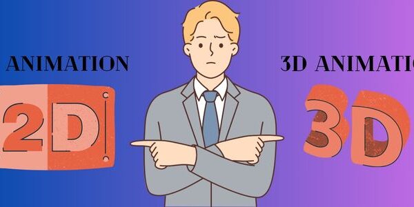 Difference Between 2d and 3d Video Animation Services with Software