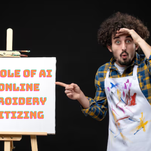 The Role of AI in Online Embroidery Digitizing